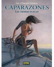 TIERRAS HUECAS,LAS CAPARAZONES