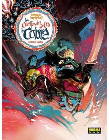 CUENTOS DE LA ERA DE LA COBRA 2 REVOLUCION,LOS 9788467913354 NORMA ...