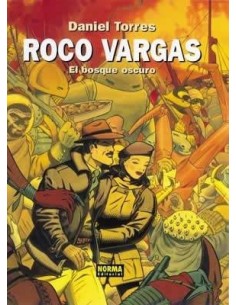ROCO VARGAS 5. El bosque oscuro (Daniel Torres)     