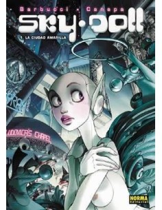 SKY DOLL 1. La ciudad amarilla (Barbucci y Canepa)    9788484316220...