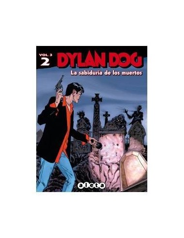DYLAN DOG VOL. 3 02: LA SABIDURIA DE LOS MUERTOS 9788415225812  15,... DYLAN DOG VOL. 3 02: LA SABIDURIA DE LOS MUERTOS 9788415225812  15,...