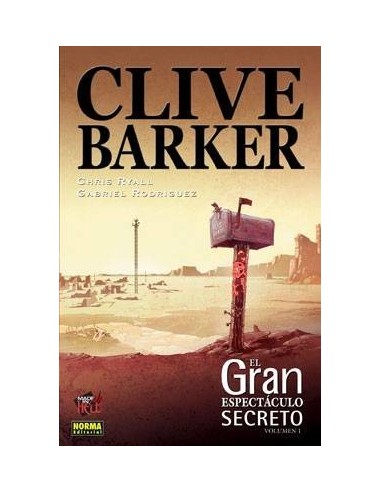 EL GRAN ESPECTACULO SECRETO 1 (Clive Barker, Chris Ryall y Gabriel ...