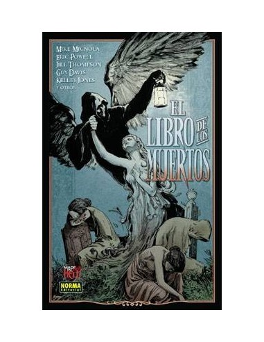 EL LIBRO DE LOS MUERTOS (Mike Mignola, Eric Powell y otros) (Col. M...
