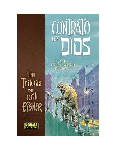 CONTRATO CON DIOS. TRILOGIA (Contrato con Dios, Ansia de vivir y La...