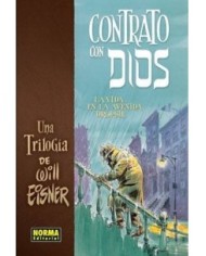 CONTRATO CON DIOS. TRILOGIA (Contrato con Dios, Ansia de vivir y La...