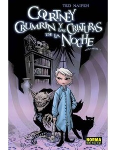 COURTNEY CRUMRIN 1. Las criaturas de la noche (Ted Naifeh) 97884984...