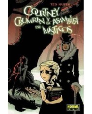 COURTNEY CRUMRIN 2. La asamblea de misticos (Ted Naifeh) 9788498473...