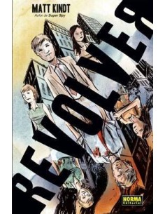 REVOLVER (Matt Kindt)   (NUMERO UNICO) 9788467906912 NORMA EDITORIA...