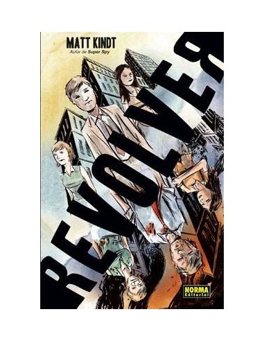REVOLVER (Matt Kindt)   (NUMERO UNICO) 9788467906912 NORMA EDITORIA...