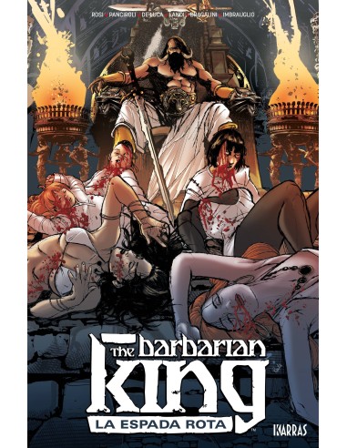 THE BARBARIAN KING 1. LA ESPADA ROTA 9788412076103 KARRAS 18,00 € THE BARBARIAN KING 1. LA ESPADA ROTA 9788412076103 KARRAS 18,00 €
