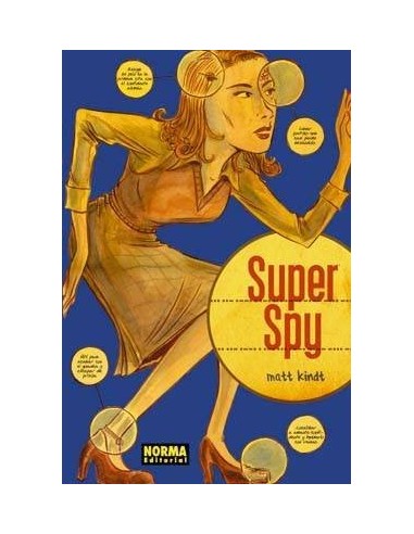SUPER SPY (Matt Kindt)   (NUMERO UNICO) 9788479042578 NORMA EDITORI...