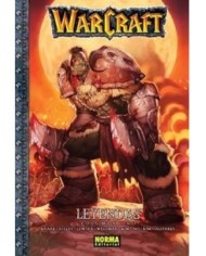 WARCRAFT. LEYENDAS 1 (Knaak, Jolley, Lewter, Wellman, Olivares y ot...