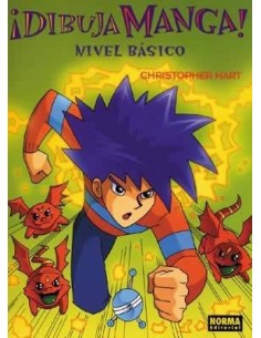 ¡DIBUJA MANGA!: Nivel Basico (Christopher Hart) ¡DIBUJA MANGA!: Nivel Basico (Christopher Hart)