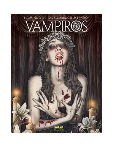 VAMPIROS. EL MUNDO DE LAS SOMBRAS ILUSTRADO (Varios autores)      VAMPIROS. EL MUNDO DE LAS SOMBRAS ILUSTRADO (Varios autores)
