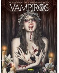 VAMPIROS. EL MUNDO DE LAS SOMBRAS ILUSTRADO (Varios autores)     
