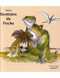 BESTIAIRE DE POCHE (Boucq) (*)        BESTIAIRE DE POCHE (Boucq) (*)