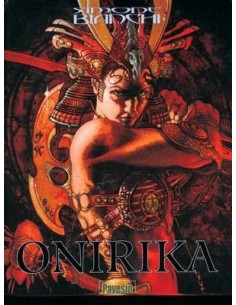 ONIRIKA (Simone Bianchi) (*)        ONIRIKA (Simone Bianchi) (*)