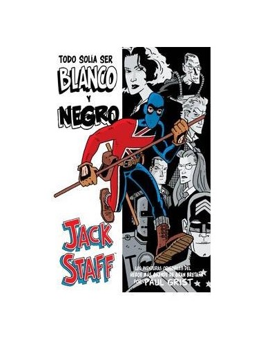 JACK STAFF 01: TODO SOLIA SER BLANCO Y NEGRO 9788415225799  19,18 €