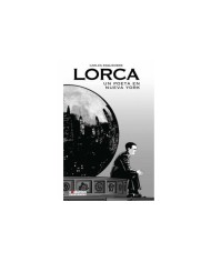 LORCA. UN POETA EN NUEVA YORK (NUEVA EDICION RUSTICA) 9788413343884...