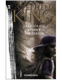 CHICA QUE AMABA A TOM GORDON,LA DBBS 9788497593670   8,22 €