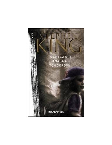 CHICA QUE AMABA A TOM GORDON,LA DBBS 9788497593670   8,22 €