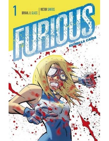 FURIOUS: ESTRELLA CAIDA