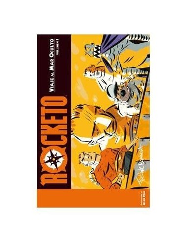 ROCKETO VOL. 01: VIAJE AL MAR OCULTO 9788416074518  21,95 €