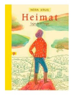 HEIMAT. LEJOS DE MI HOGAR