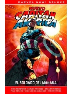 CAPITAN AMERICA DE RICK REMENDER 03. EL SOLDADO DEL MAÑANA  (MARVEL NOW! DELUXE) CAPITAN AMERICA DE RICK REMENDER 03. EL SOLDADO DEL MAÑANA  (MARVEL NOW! DELUXE)