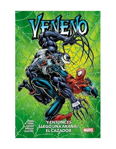 VENENO. Y ENTONCES LLEGO UNA ARAÑA/ LA PRESA VENENO. Y ENTONCES LLEGO UNA ARAÑA/ LA PRESA