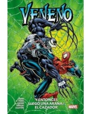 VENENO. Y ENTONCES LLEGO UNA ARAÑA/ LA PRESA