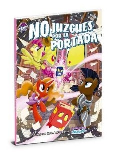 Aventuras en Equestria. No juzgues por la portada 9788417775544 GEN... Aventuras en Equestria. No juzgues por la portada 9788417775544 GEN...