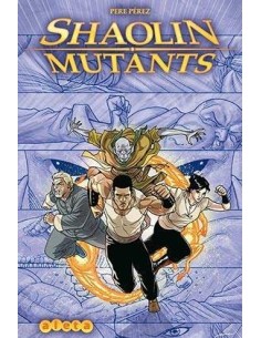 SHAOLIN MUTANTS 9788416486168  10,53 €