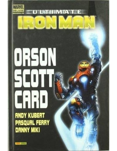 ULTIMATE IRON MAN. ORSON SCOTT CARD  (MARVEL DELUXE) ULTIMATE IRON MAN. ORSON SCOTT CARD  (MARVEL DELUXE)