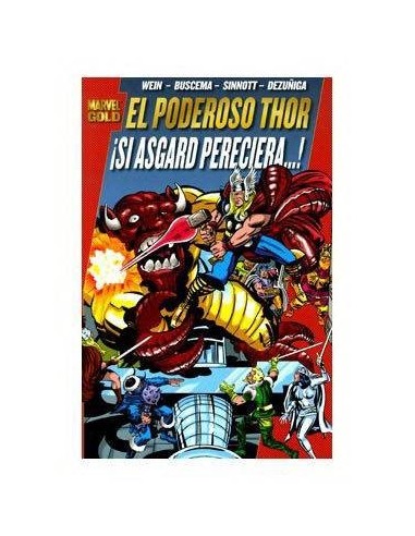 EL PODEROSO THOR: ¡SI ASGARD PERECIERA! (MARVEL GOLD) PANINI19,18 €... EL PODEROSO THOR: ¡SI ASGARD PERECIERA! (MARVEL GOLD) PANINI19,18 €...