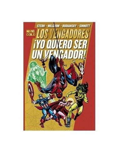 LOS PODEROSOS VENGADORES 04. ¡YO QUIERO SER UN VENGADOR! (MARVEL GO...