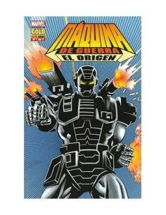 MAQUINA DE GUERRA.EL ORIGEN 01 (DE 2)(MARVEL GOLD) 9788498851595  9...