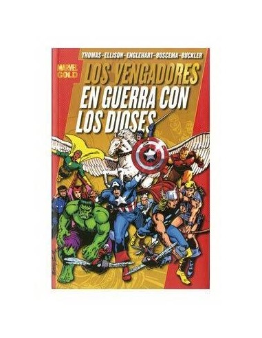 LOS VENGADORES: EN GUERRA CON LOS DIOSES(MARVEL GOLD) 9788498853506...
