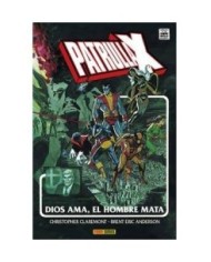LA IMPOSIBLE PATRULLA-X. DIOS AMA, EL HOMBRE MATA(MARVEL GOLD) 9788...