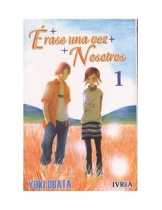 ERASE UNA VEZ NOSOTROS 01 (COMIC) 9789875623514 IVREA 6,90 €