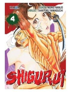 SHIGURUI 04(NUEVA EDICION) 9788416512270 IVREA 8,00 € SHIGURUI 04(NUEVA EDICION) 9788416512270 IVREA 8,00 €