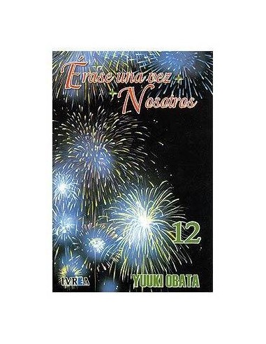 ERASE UNA VEZ NOSOTROS 12 (COMIC) 9788496967410 IVREA 7,50 €