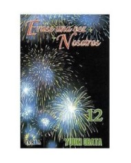 ERASE UNA VEZ NOSOTROS 12 (COMIC) 9788496967410 IVREA 7,50 €