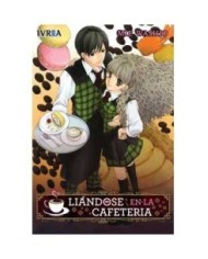 LIANDOSE EN LA CAFETERIA (COMIC) (TOMO UNICO)
