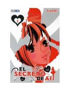 EL SECRETO DE AI 01 9788415366997 IVREA 8,00 € EL SECRETO DE AI 01 9788415366997 IVREA 8,00 €