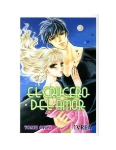 EL CRUCERO DEL AMOR (COMIC) 9788492905744 IVREA 8,00 €