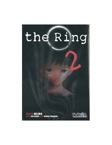 THE RING 02. (COMIC) 9789875625815 IVREA 8,50 €