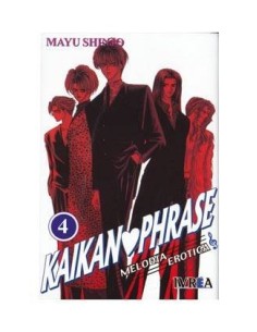 KAIKAN PHRASE 04 (MELODIA EROTICA) (COMIC) 9789875621053 IVREA 6,90 €