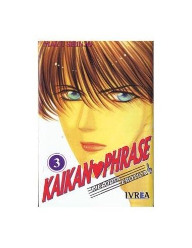 KAIKAN PHRASE 03 (MELODIA EROTICA) (COMIC) 9789875620964 IVREA 6,90 € KAIKAN PHRASE 03 (MELODIA EROTICA) (COMIC) 9789875620964 IVREA 6,90 €
