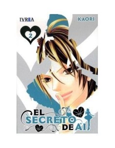 EL SECRETO DE AI 02 9788415513438 IVREA 8,00 € EL SECRETO DE AI 02 9788415513438 IVREA 8,00 €